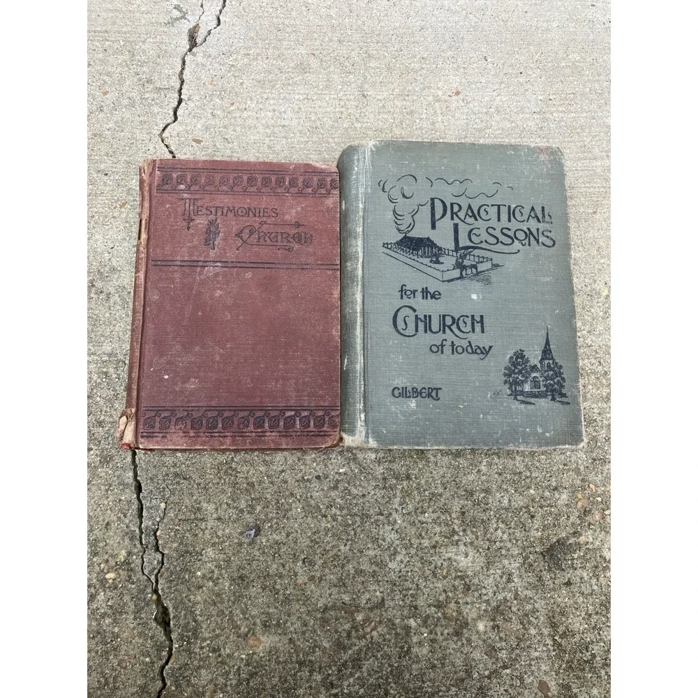 RARE F. C. GILBERT Practical Lessons for the Church of Today &Testimonies Church